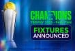 ICC Men’s Champions Trophy 2025 Schedule Announced - Full Match Details