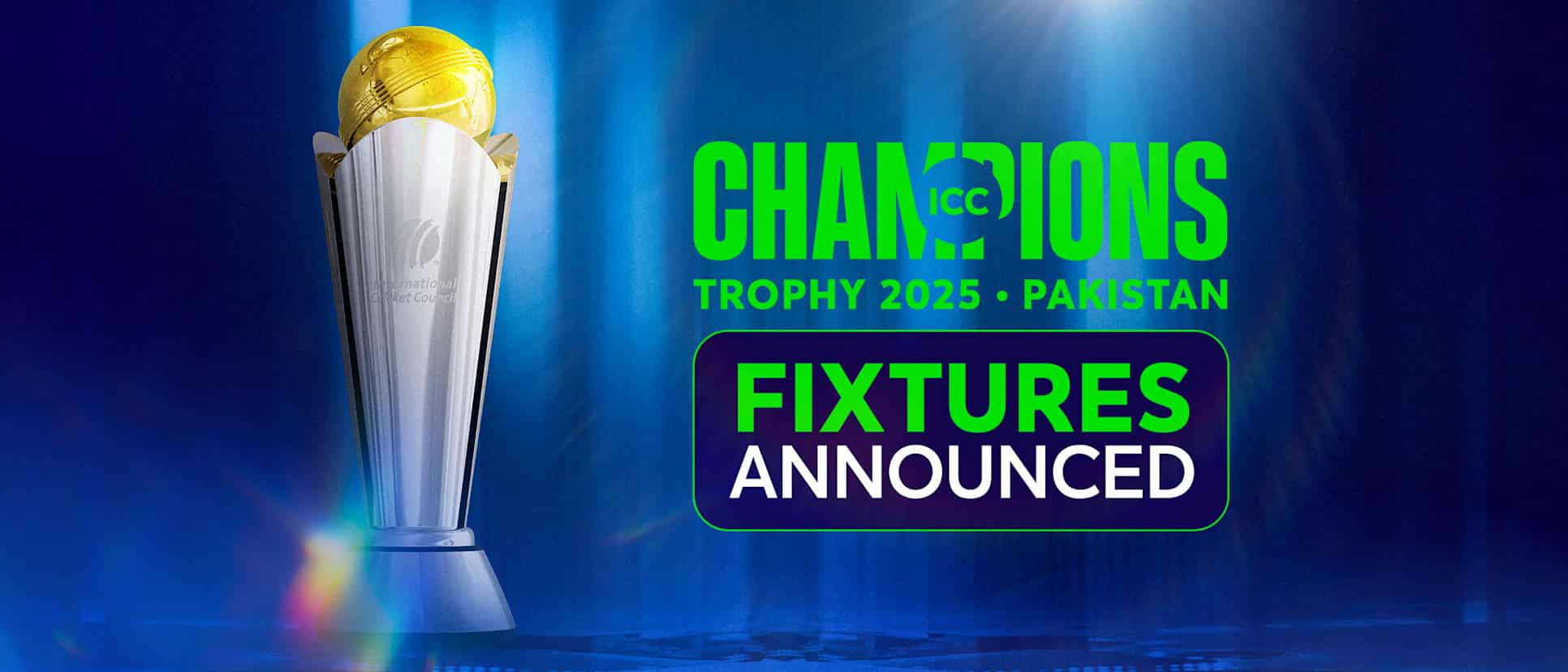 ICC Men’s Champions Trophy 2025 Schedule Announced - Full Match Details