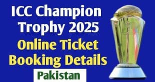 "ICC Champions Trophy 2025 Online Ticket Booking Details - Pakistan, with an image of the ICC Trophy."