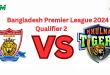 angladesh Premier League 2024 Qualifier 2 – Chittagong Kings vs Khulna Tigers Match