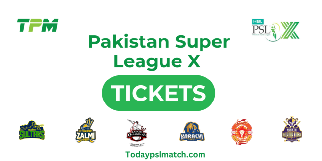 Pakistan Super League Tickets 2025 – Buy Your PSL 10 Tickets Now!