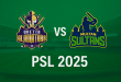 Quetta Gladiators vs Multan Sultans PSL 2025 Match Poster